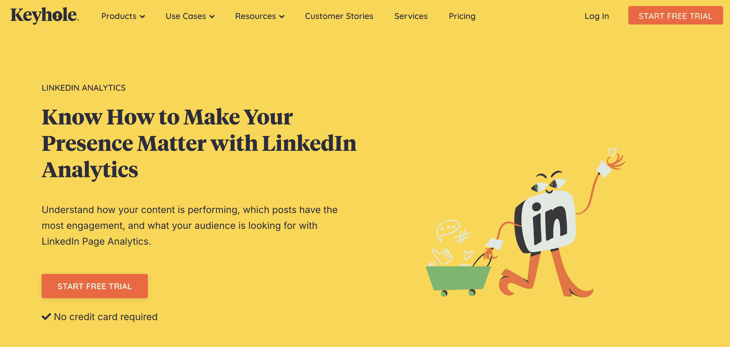 The LinkedIn logo, personified as a cheerful figure, strolls across a bright yellow backdrop, pushing a shopping cart filled with various social media icons. The header proclaims "Know How to Make Your Presence Matter with LinkedIn Analytics," extolling the virtues of tracking content performance. The subsequent text underlines the benefits of LinkedIn Analytics, from gauging content success to understanding audience interests. A compelling call to action invites you to embark on a free trial, promising an insightful journey into the world of LinkedIn Analytics.