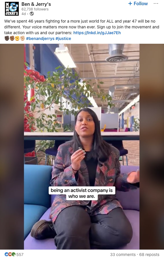 A LinkedIn post from Ben and Jerry’s featuring a video about how their activism efforts throughout the company’s lifetime. 