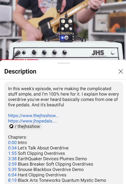 jhs pedals youtube video description containing chapters and timestamps